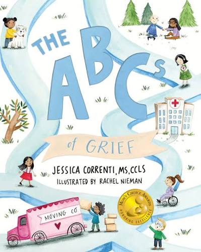 The ABCs of Grief: A Children's Grief Book for All Types of Grief and Loss cover