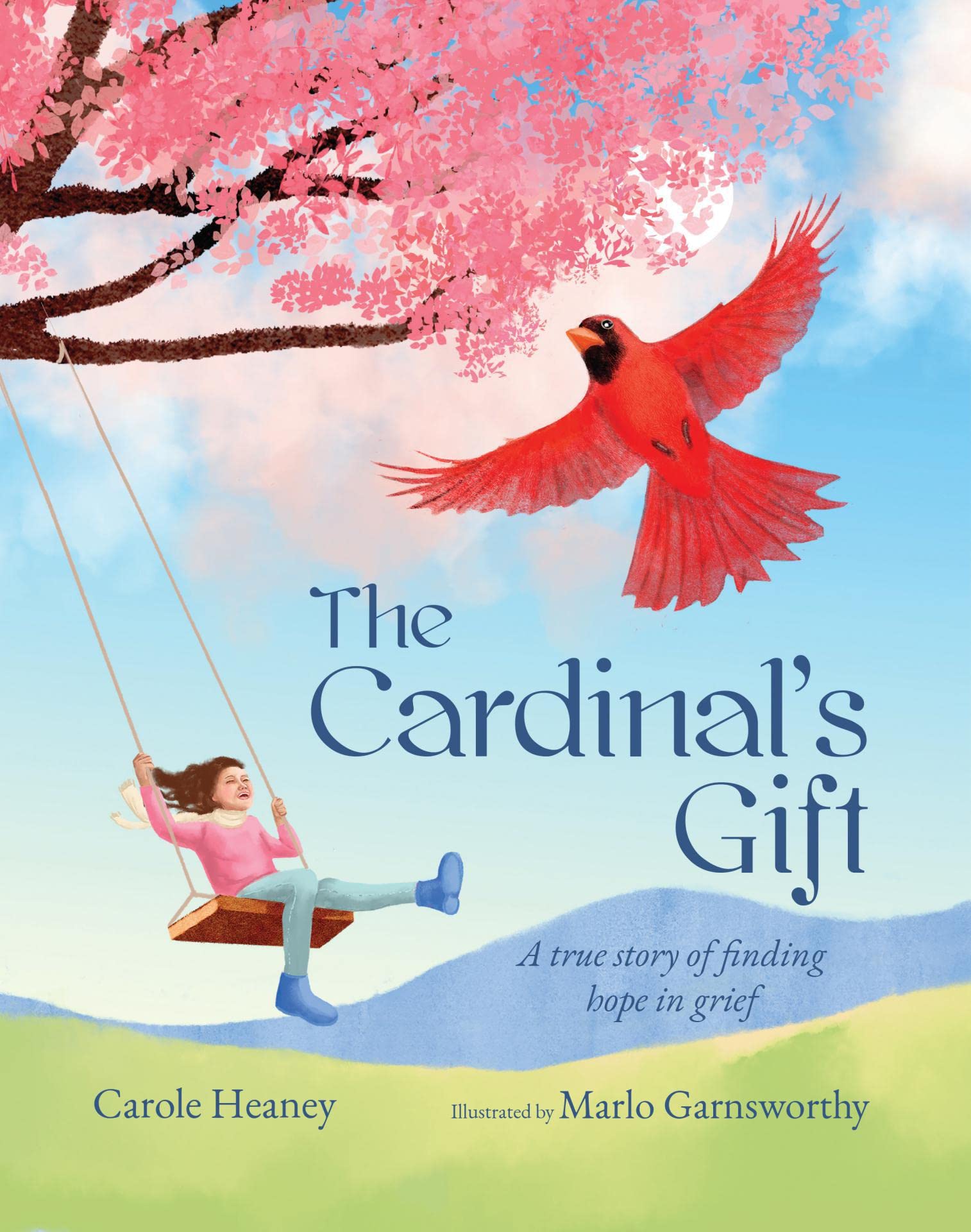 The Cardinal's Gift: A True Story of Finding Hope in Grief cover