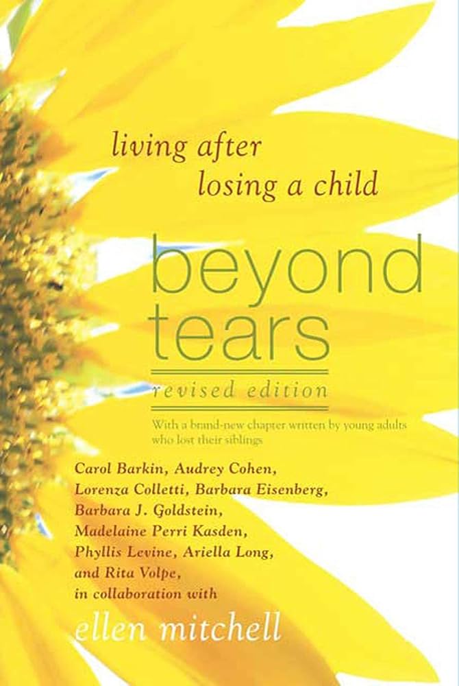 Beyond Tears: Living After Losing a Child cover